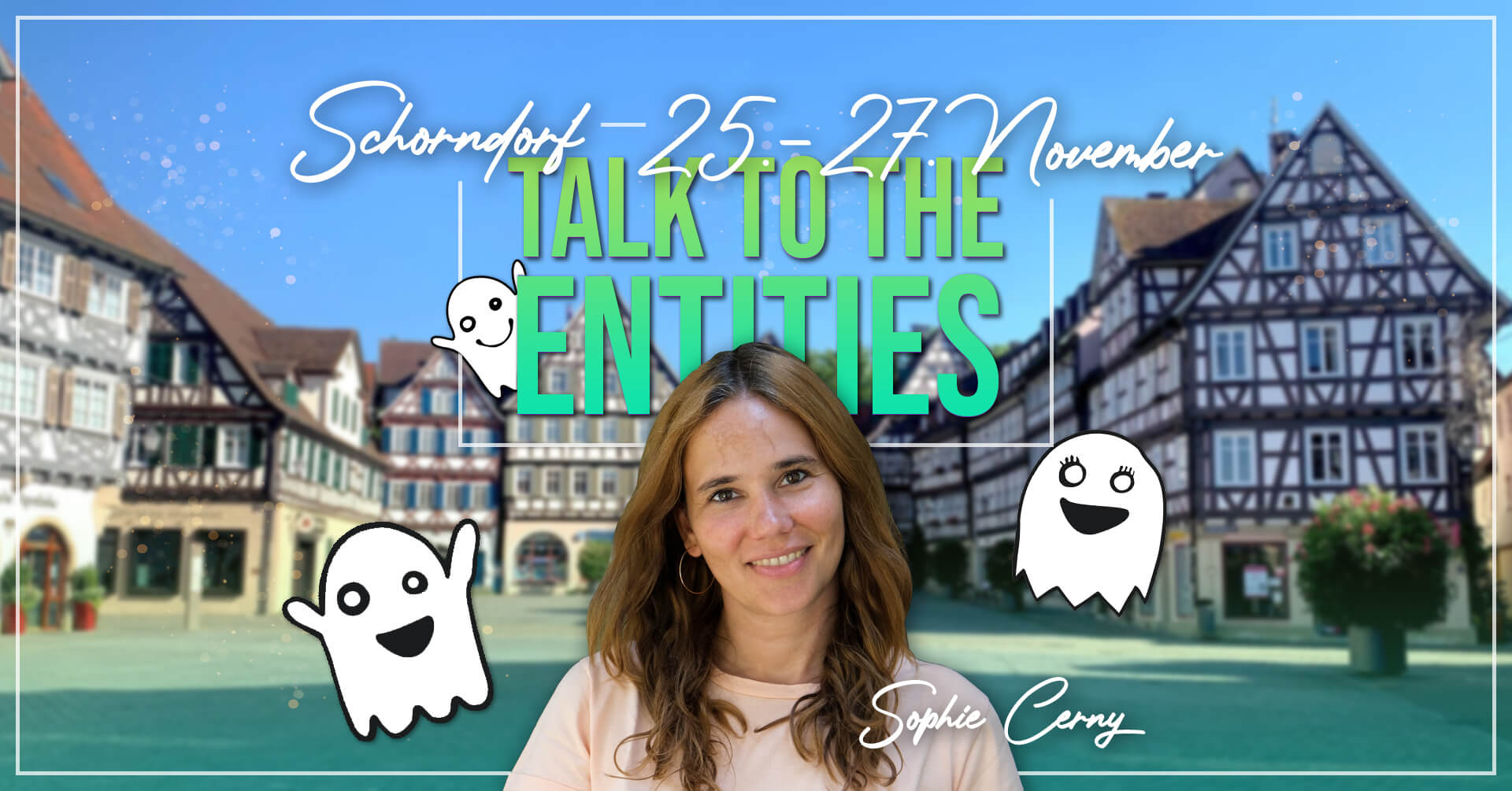 Talk to the Entities Schorndorf Sophie Cerny