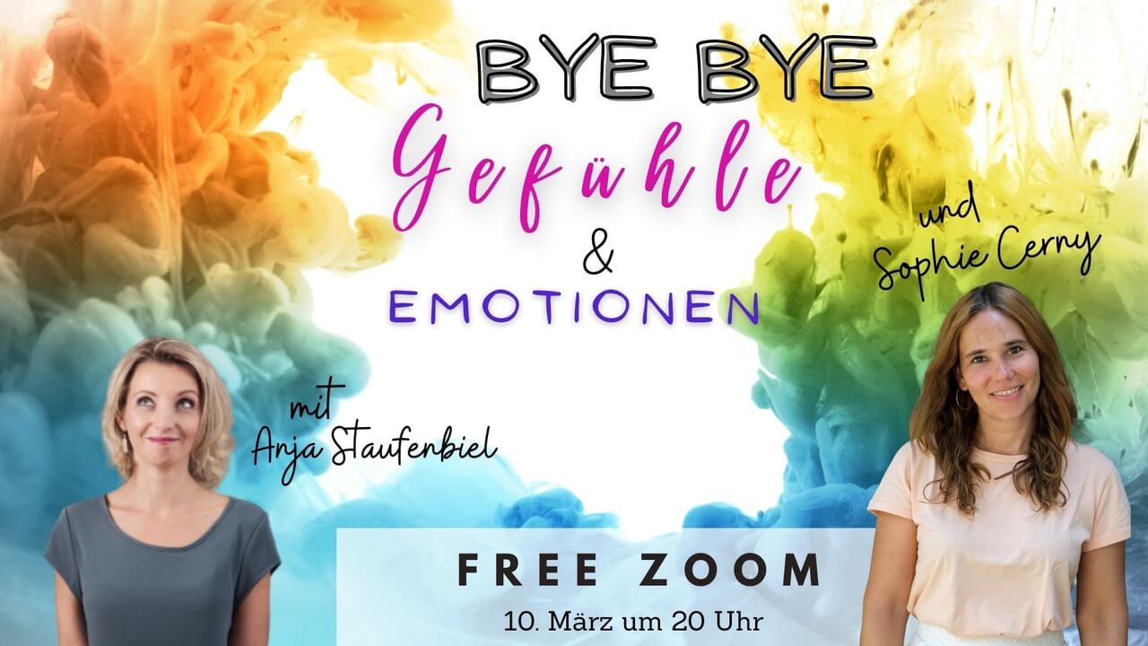 Bye Bye Gefühle Zoom