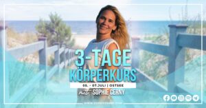 3 Tage Körperkurs, Ostsee, Sophie Cerny